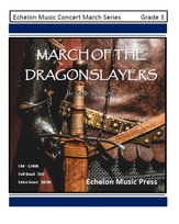 March of the Dragonslayers Concert Band sheet music cover